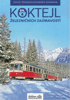 KOKTEJL-4*�elezni�n�ch Zaj�ma